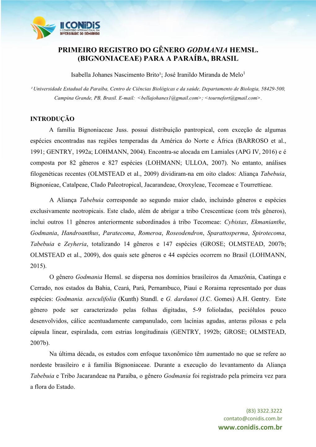 Primeiro Registro Do Gênero Godmania Hemsl. (Bignoniaceae) Para a Paraíba, Brasil