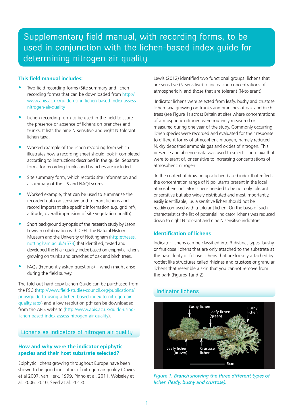 Supplementary Field Manual, with Recording Forms, to Be Used in Conjunction with the Lichen-Based Index Guide for Determining Nitrogen Air Quality