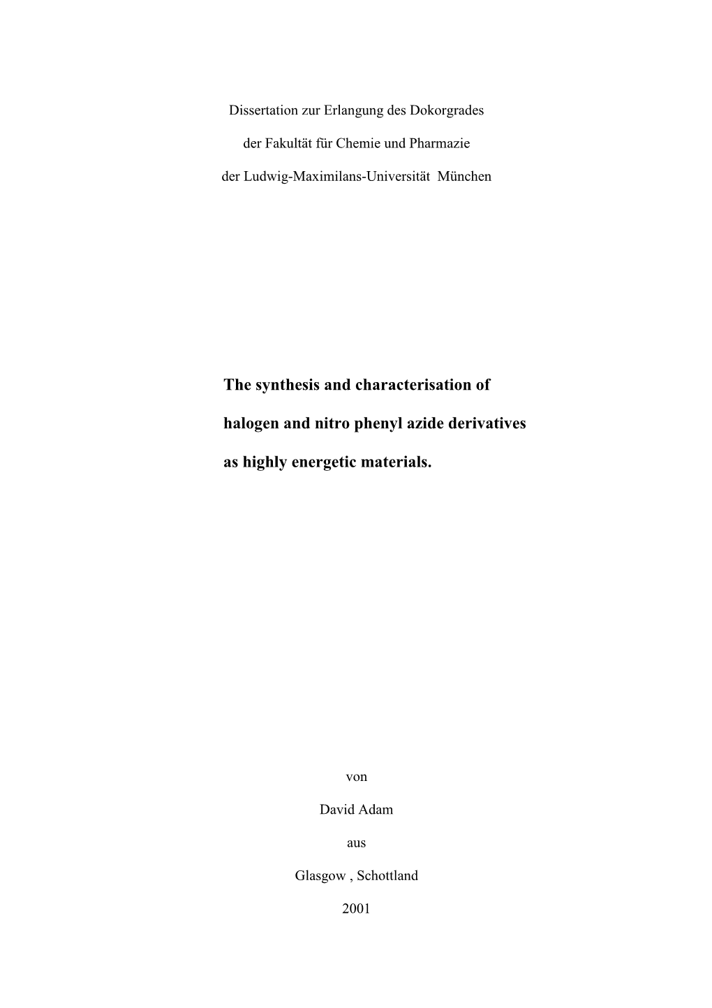 The Synthesis and Characterisation of Halogen and Nitro Phenyl Azide