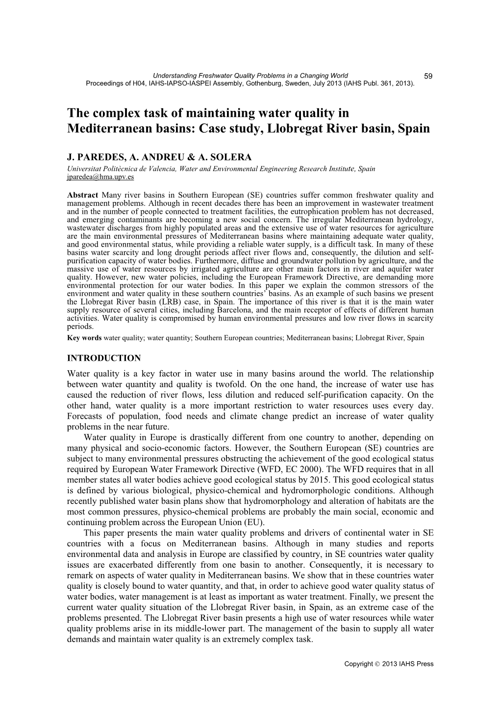 The Complex Task of Maintaining Water Quality in Mediterranean Basins: Case Study, Llobregat River Basin, Spain