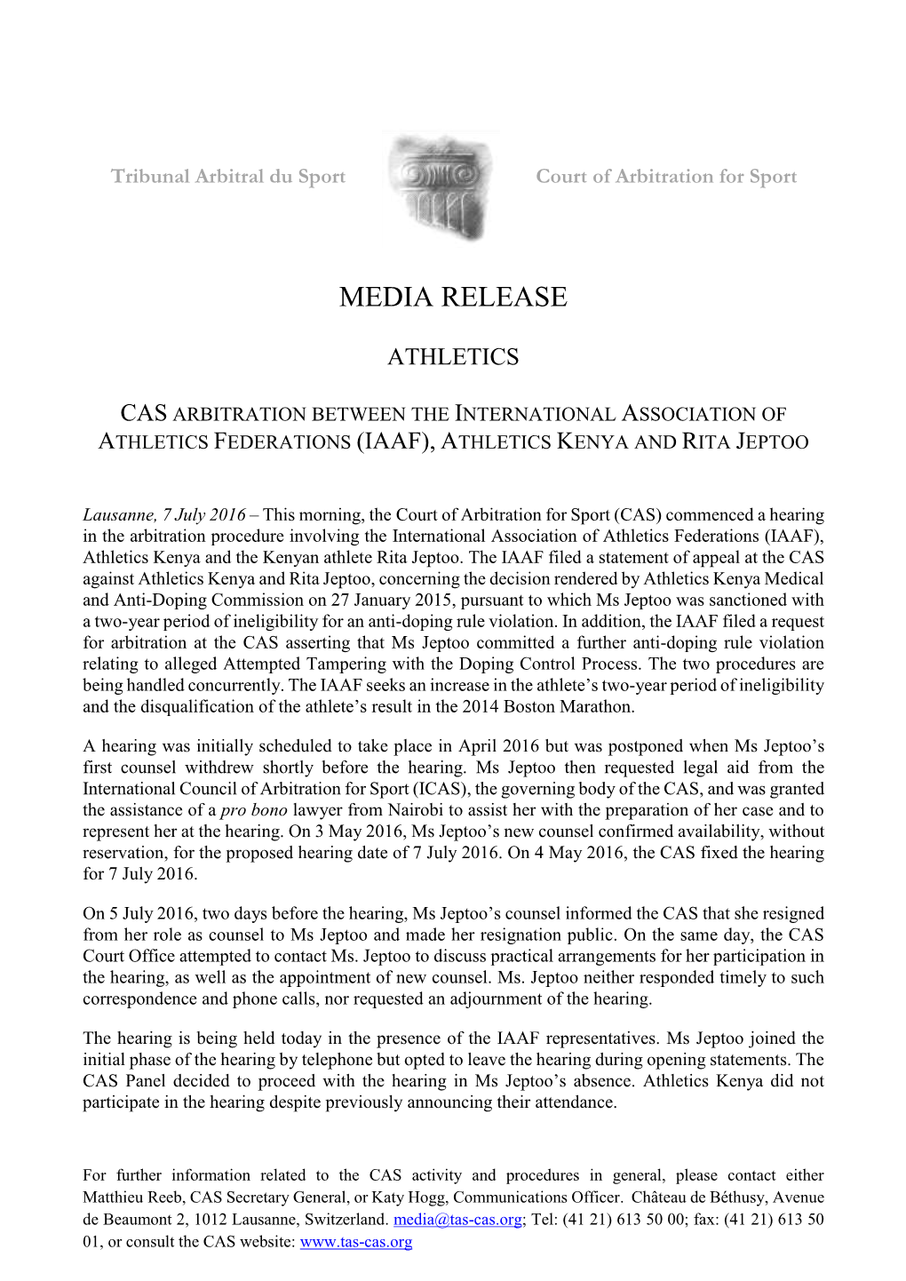 CAS Arbitration Between the IAAF, Athletics Kenya and Rita Jeptoo