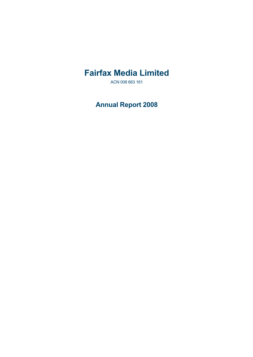 Fairfax Media Limited ACN 008 663 161