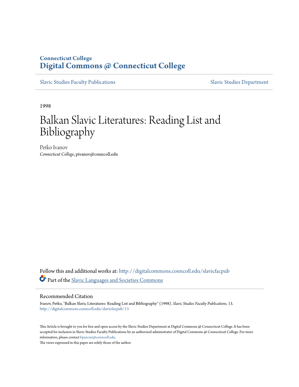 Balkan Slavic Literatures: Reading List and Bibliography Petko Ivanov Connecticut College, Pivanov@Conncoll.Edu