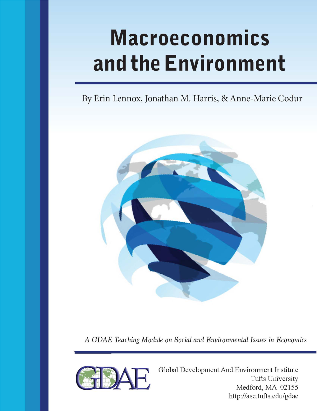 Macroeconomics and the Environment