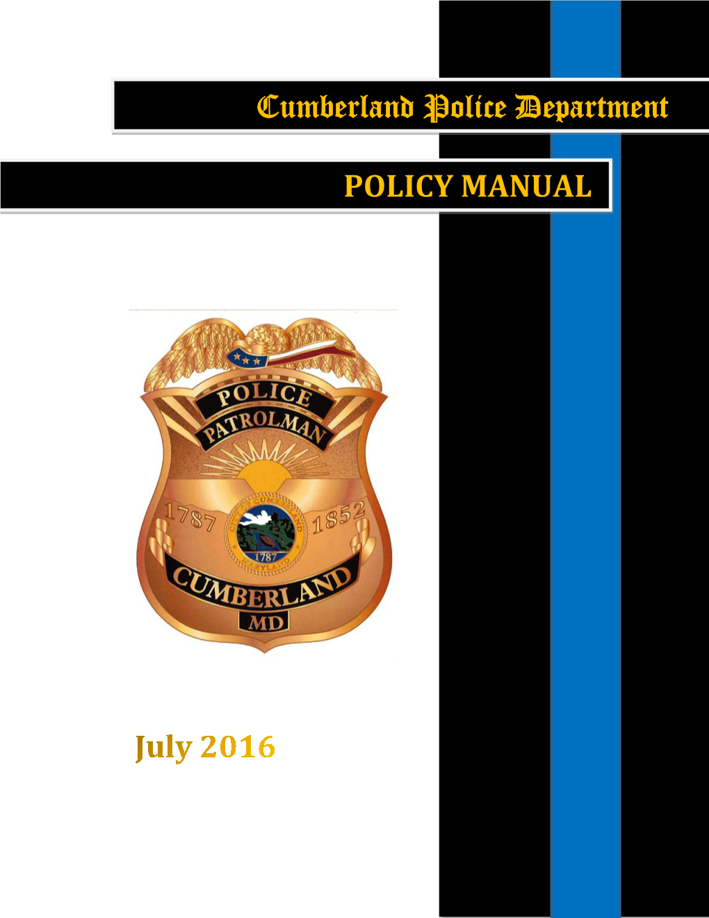 Cumberland Police Department POLICY MANUAL