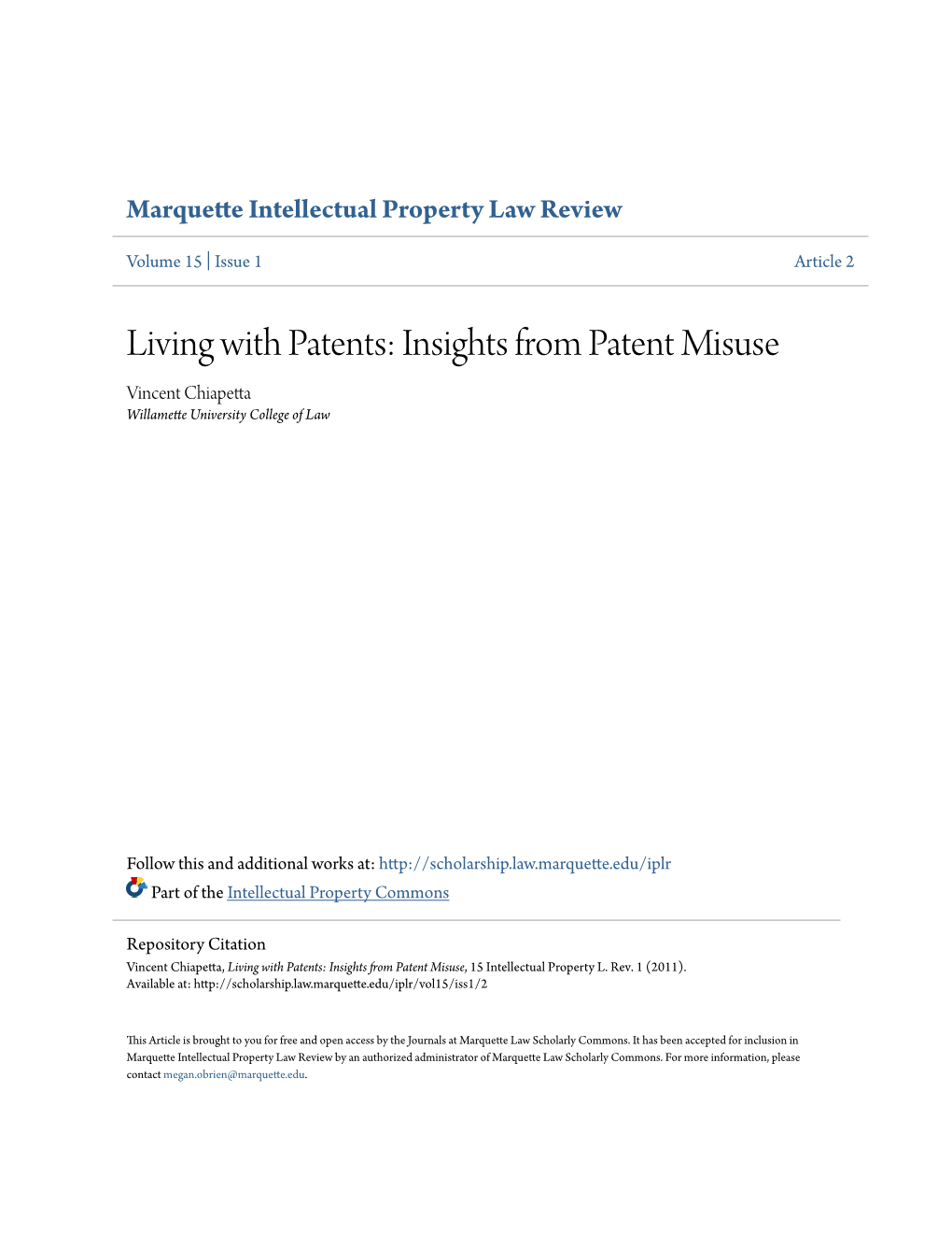 Insights from Patent Misuse Vincent Chiapetta Willamette University College of Law