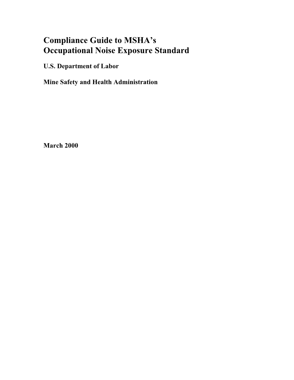 Compliance Guide to MSHA's Occupational Noise Exposure Standard