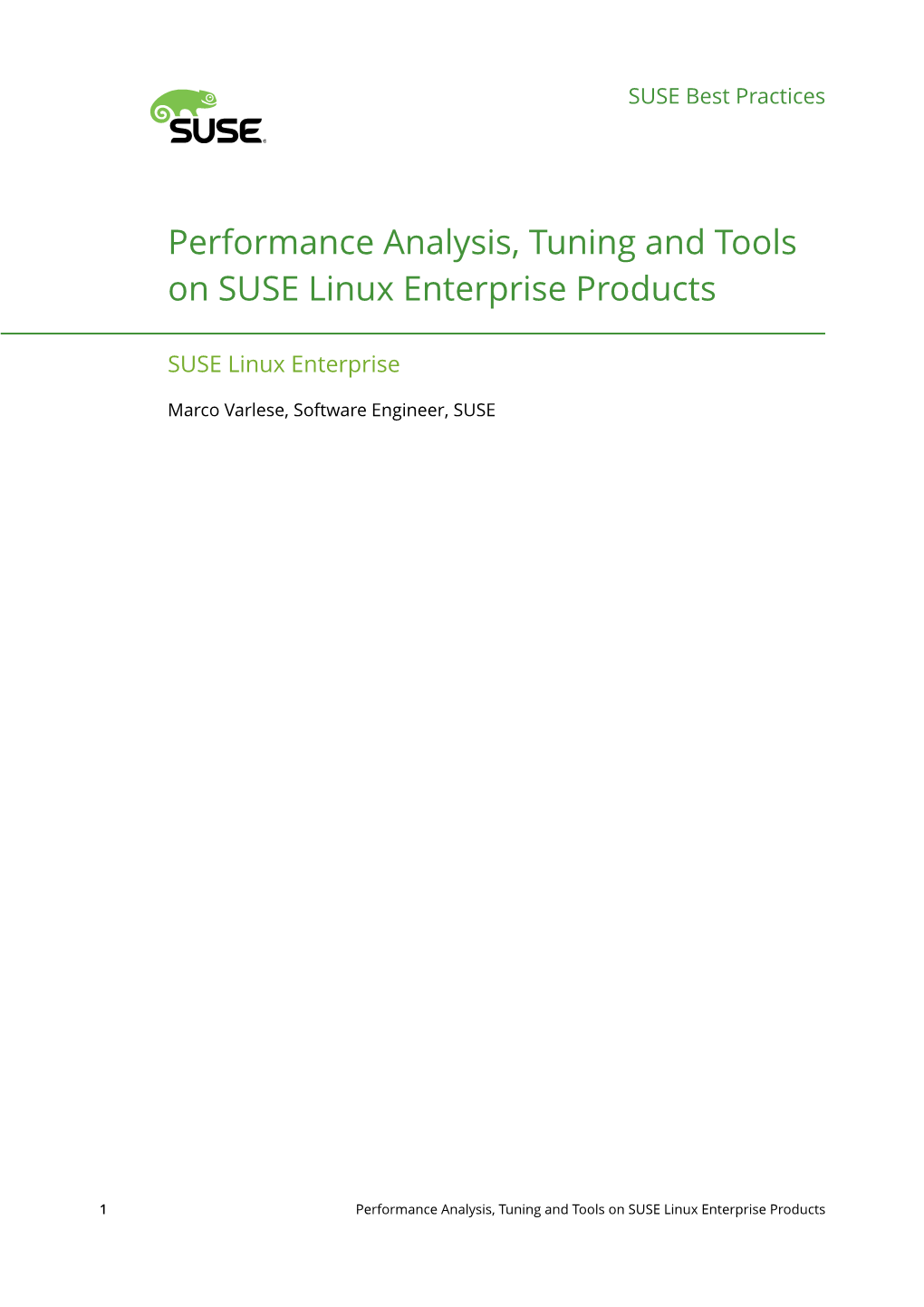 Performance Analysis, Tuning and Tools on SUSE Linux Enterprise Products