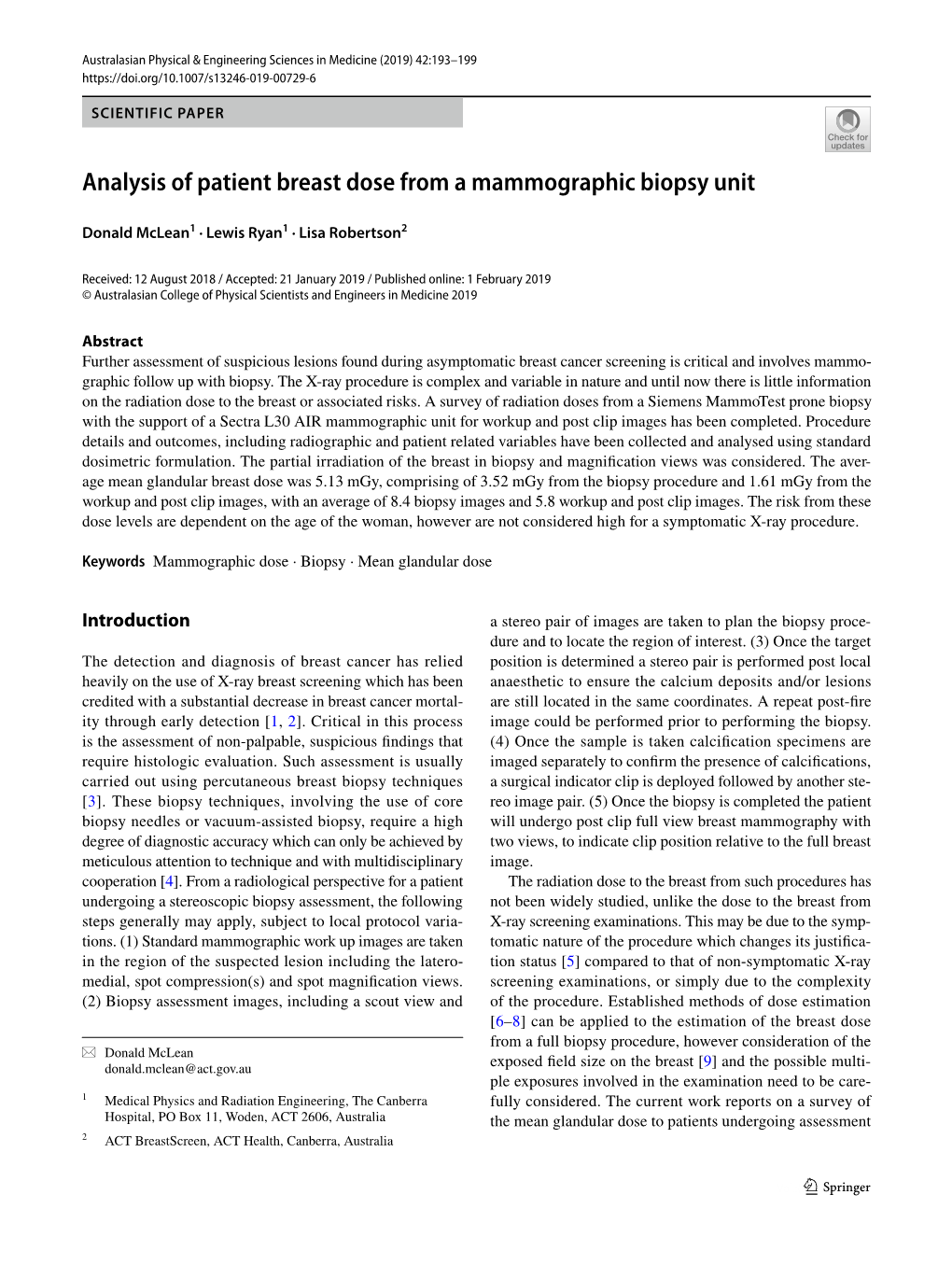 Analysis of Patient Breast Dose from a Mammographic Biopsy Unit