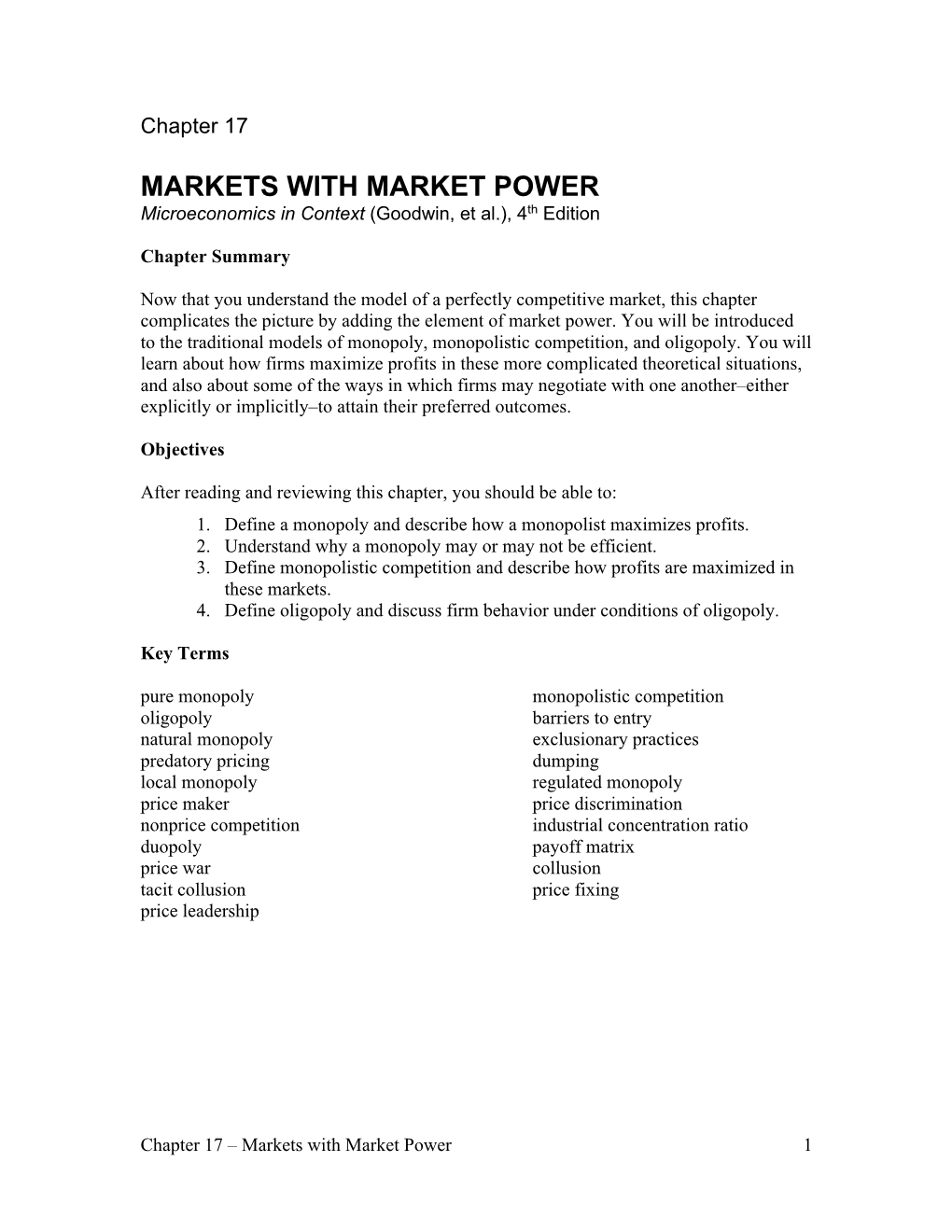 MARKETS with MARKET POWER Microeconomics in Context (Goodwin, Et Al.), 4Th Edition