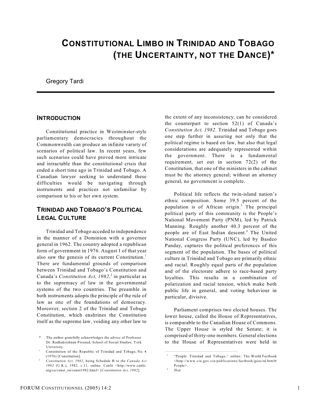 Constitutional Limbo in Trinidad and Tobago (The Uncertainty, Not the Dance)*