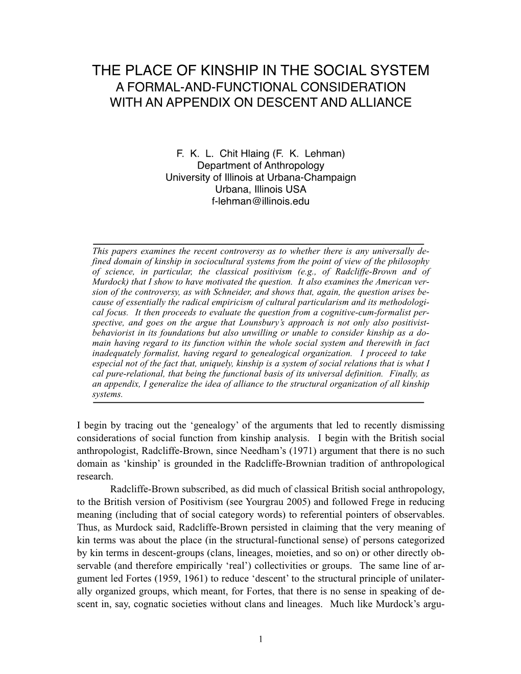 The Place of Kinship in the Social System a Formal-And-Functional Consideration with an Appendix on Descent and Alliance