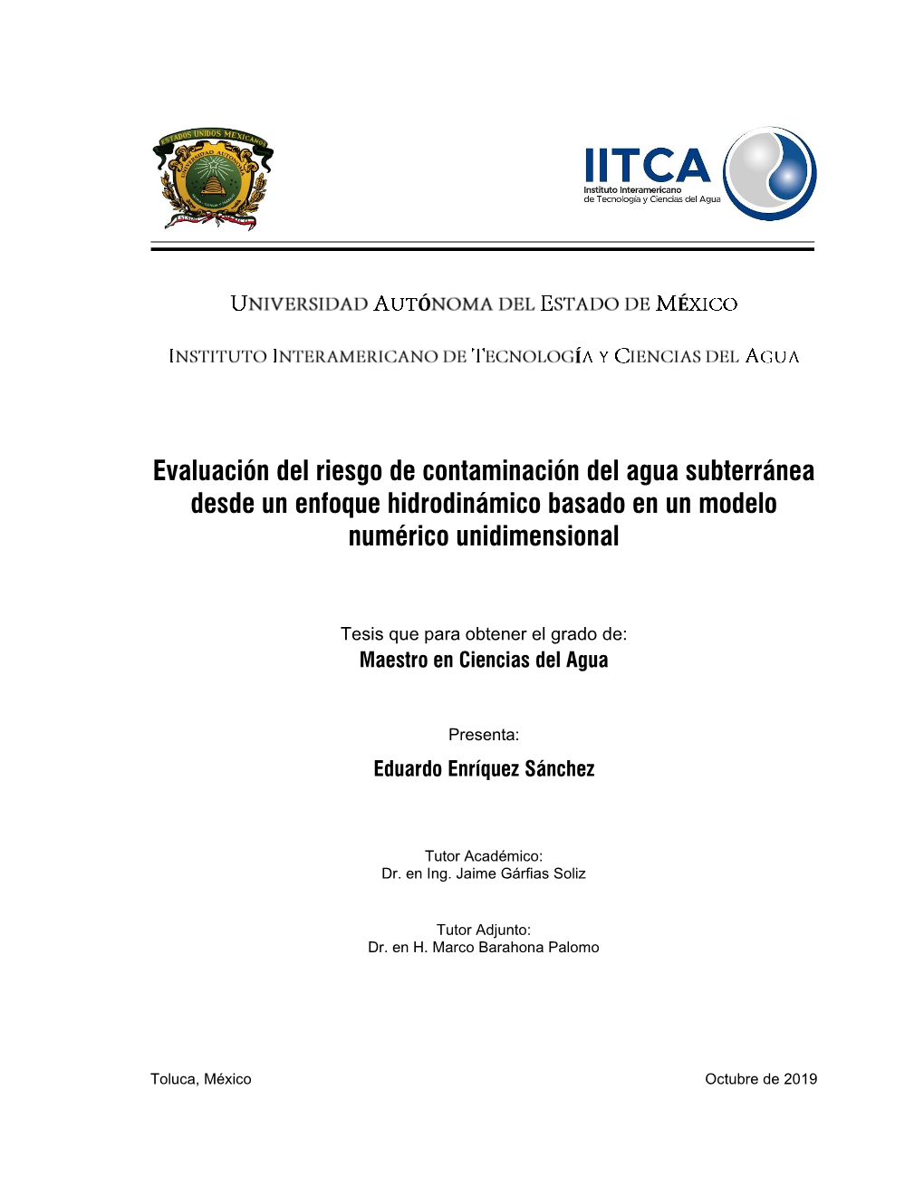 Evaluación Del Riesgo De Contaminación Del Agua Subterránea Desde Un Enfoque Hidrodinámico Basado En Un Modelo Numérico Unidimensional