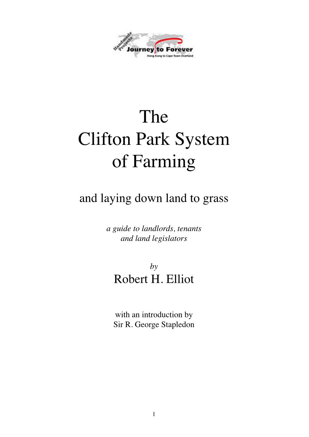 The Clifton Park System of Farming