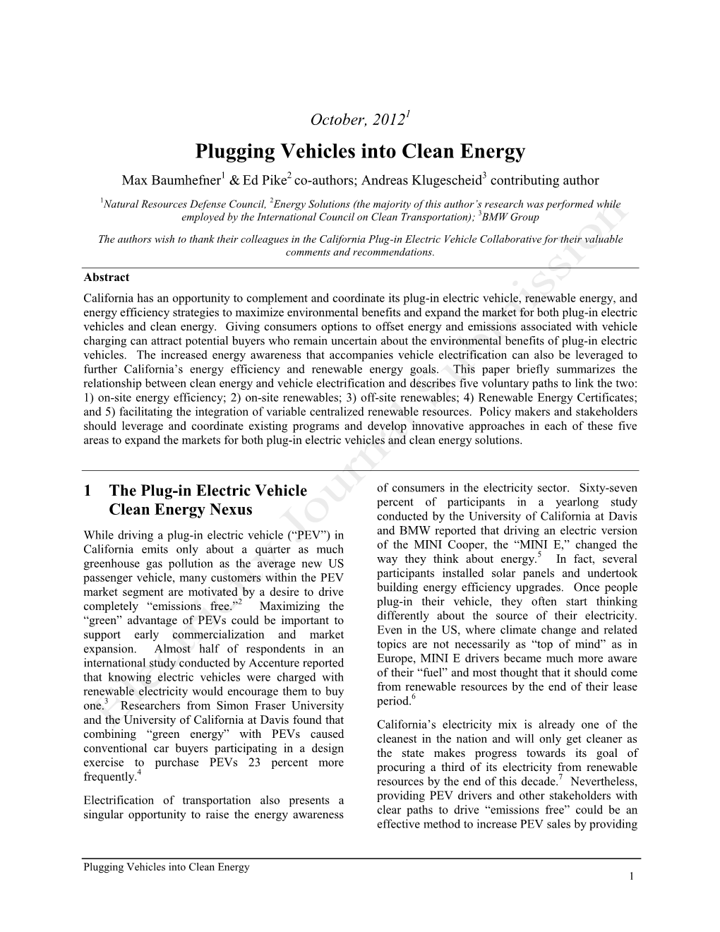 Plugging Vehicles Into Clean Energy Max Baumhefner1 & Ed Pike2 Co-Authors; Andreas Klugescheid3 Contributing Author
