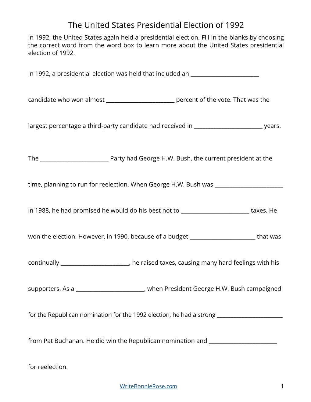 The United States Presidential Election of 1992 in 1992, the United States Again Held a Presidential Election