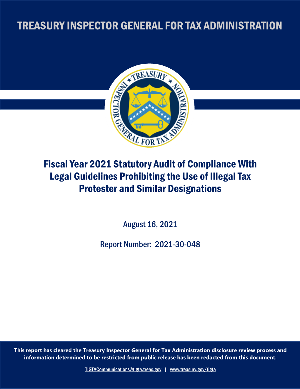 Fiscal Year 2021 Statutory Audit of Compliance with Legal Guidelines Prohibiting the Use of Illegal Tax Protester and Similar Designations