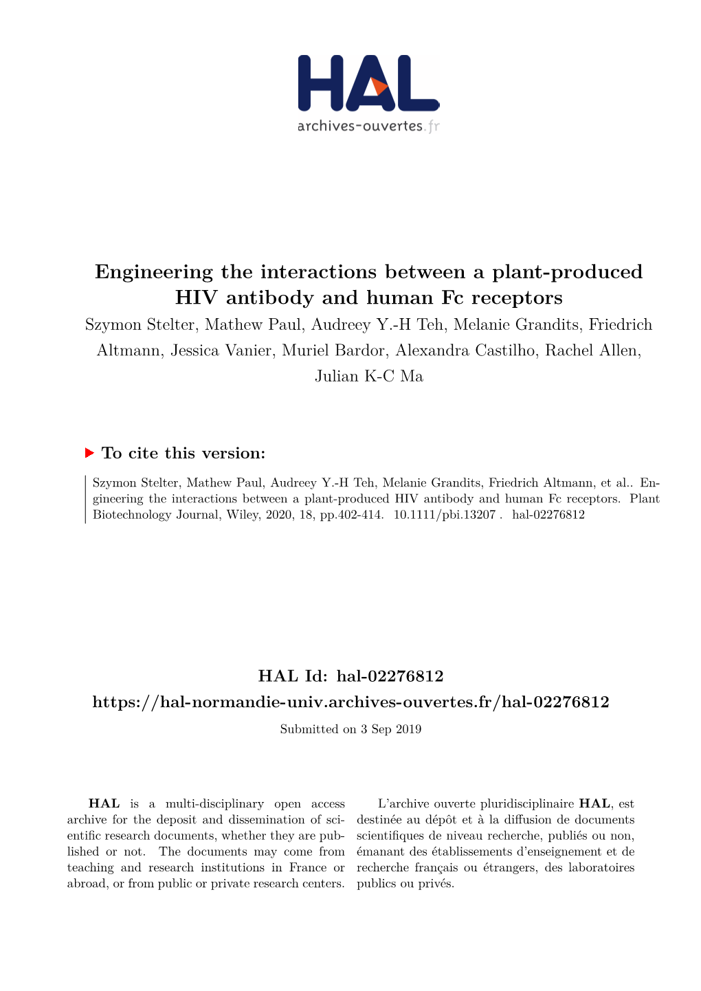 Engineering the Interactions Between a Plant-Produced HIV Antibody And