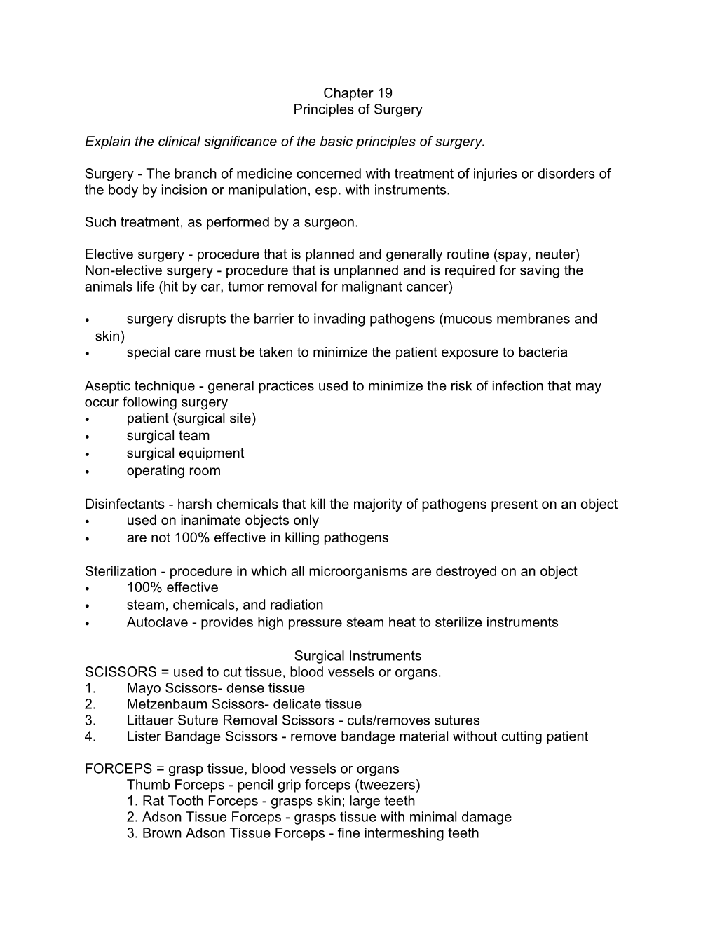 Explain the Clinical Significance of the Basic Principles of Surgery