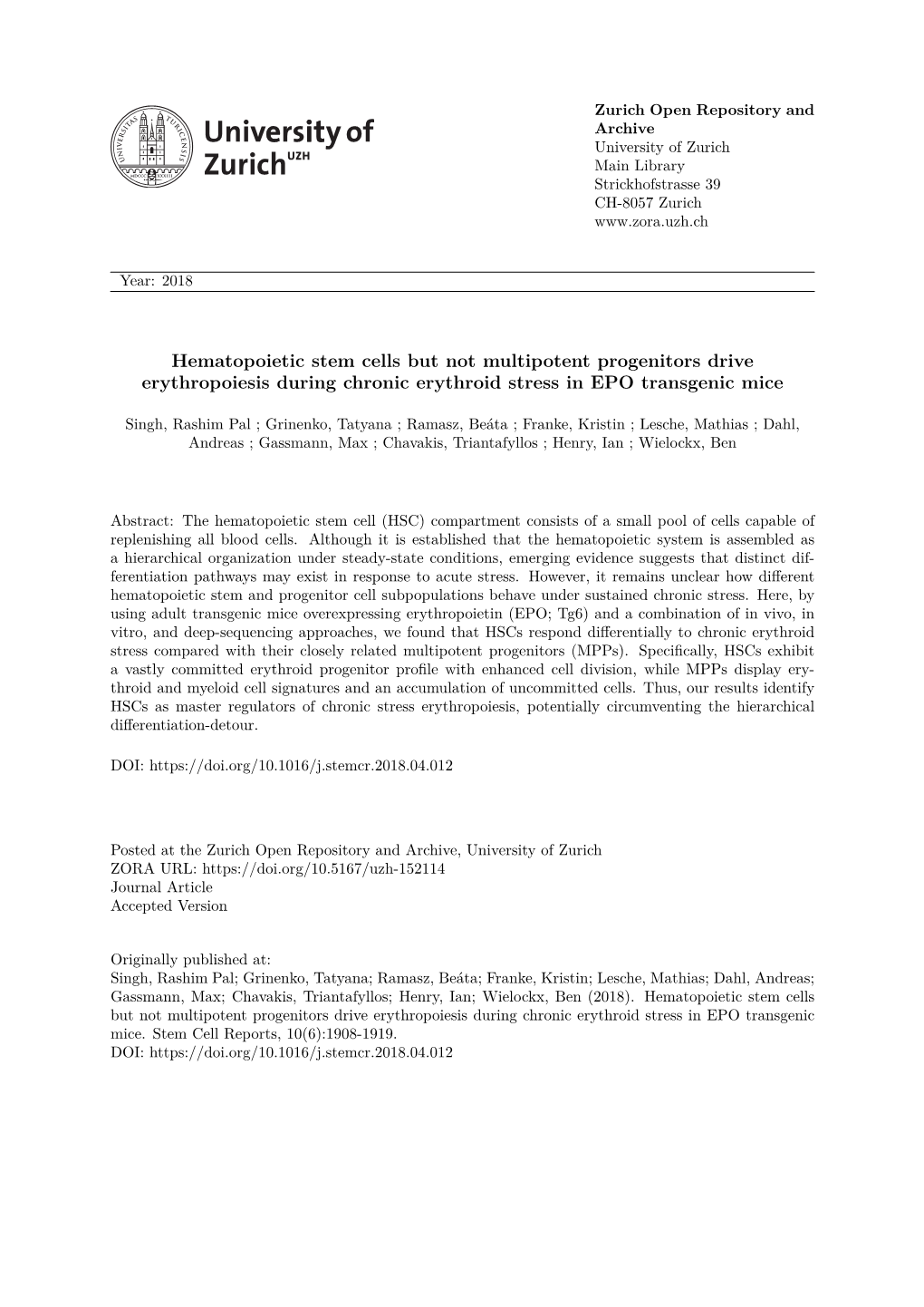 Hematopoietic Stem Cells but Not Multipotent Progenitors Drive Erythropoiesis During Chronic Erythroid Stress in EPO Transgenic Mice