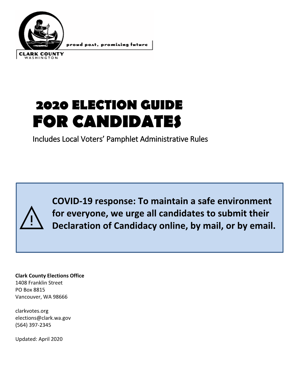 FOR CANDIDATES Includes Local Voters’ Pamphlet Administrative Rules