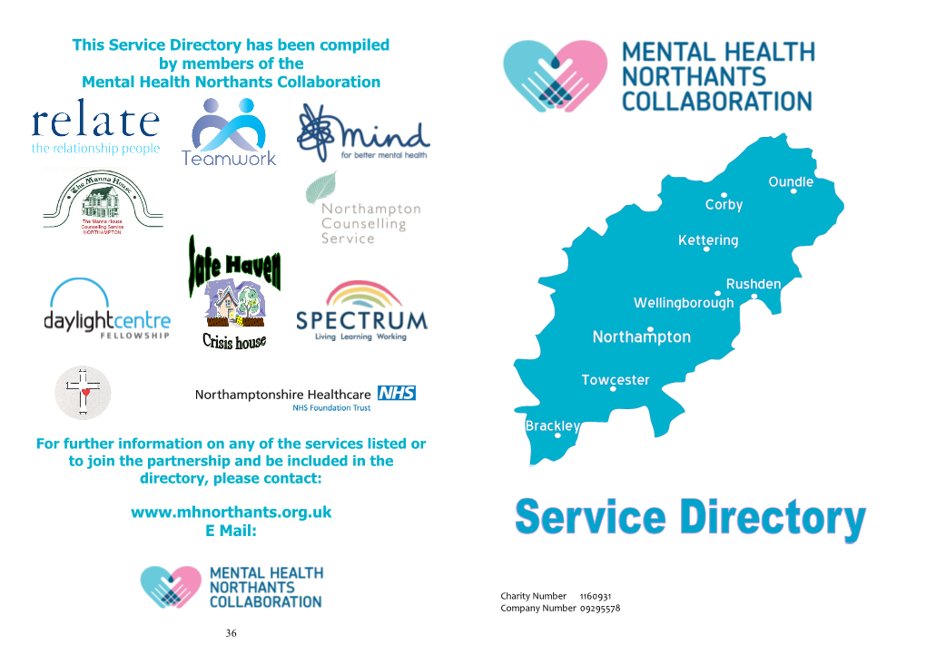 This Service Directory Has Been Compiled by Members of the Mental Health Northants Collaboration E Mail