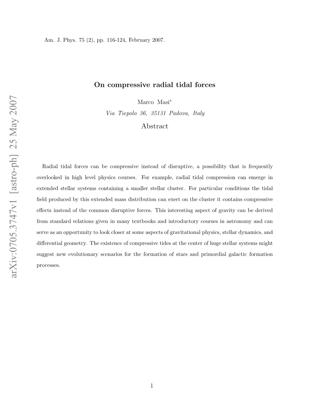 Arxiv:0705.3747V1 [Astro-Ph] 25 May 2007 Ugs E Vltoayseaisfrtefraino Sta of Formation the Processes