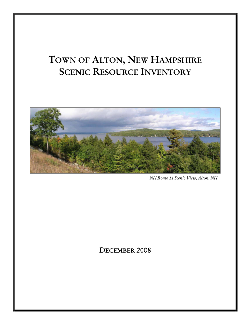 Town of Alton, New Hampshire Scenic Resource Inventory