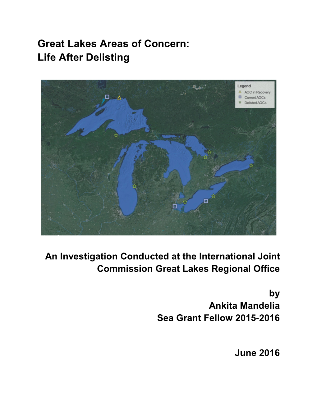 Great Lakes Areas of Concern: Life After Delisting