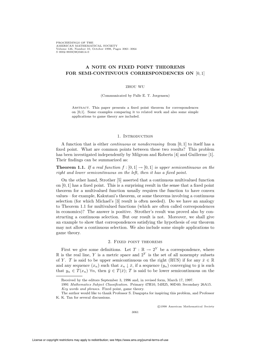 A Note on Fixed Point Theorems for Semi-Continuous Correspondences on [0, 1]