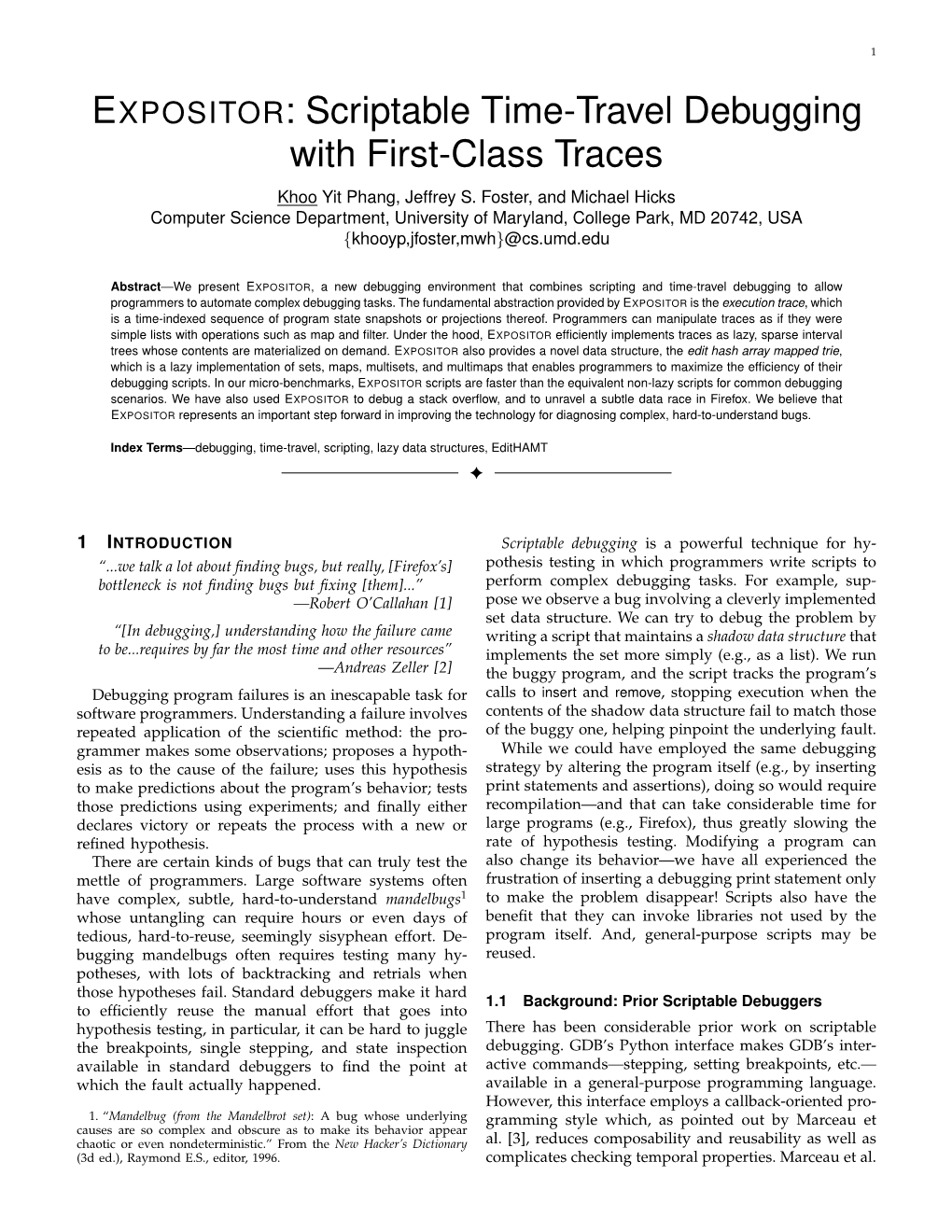 EXPOSITOR: Scriptable Time-Travel Debugging with First-Class Traces Khoo Yit Phang, Jeffrey S