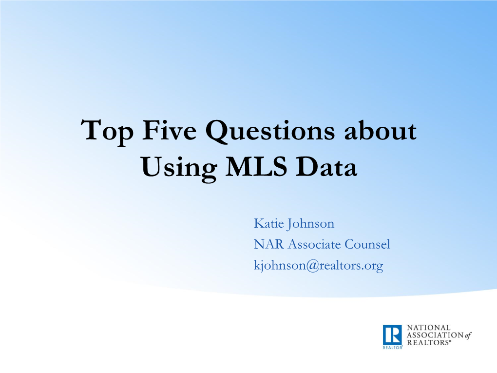 Top Five Questions About Using MLS Data