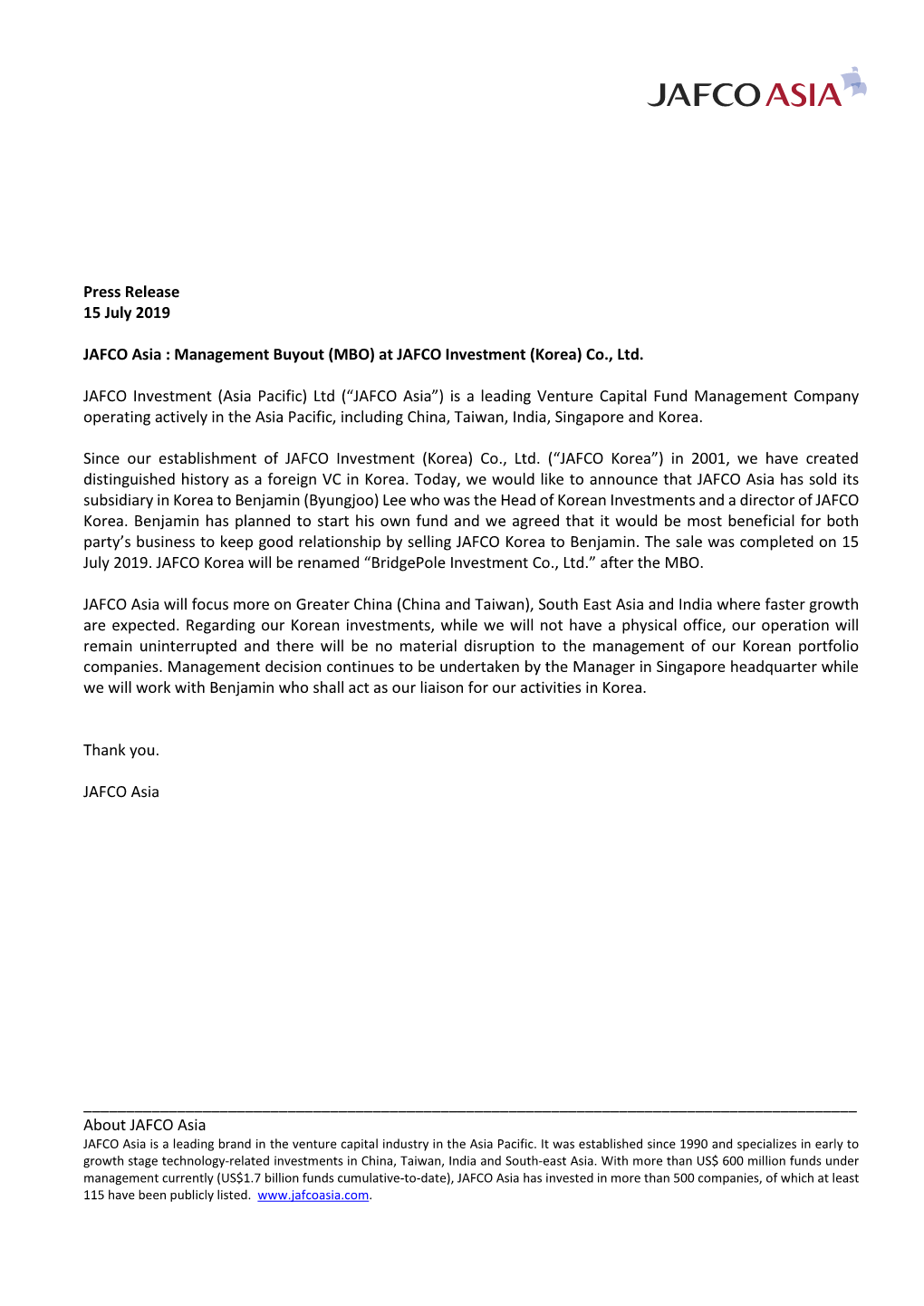 Press Release 15 July 2019 JAFCO Asia : Management Buyout (MBO