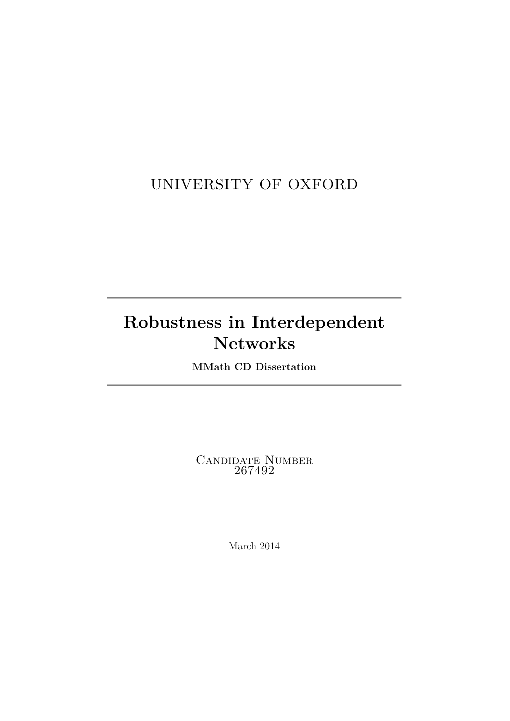 Robustness in Interdependent Networks Mmath CD Dissertation