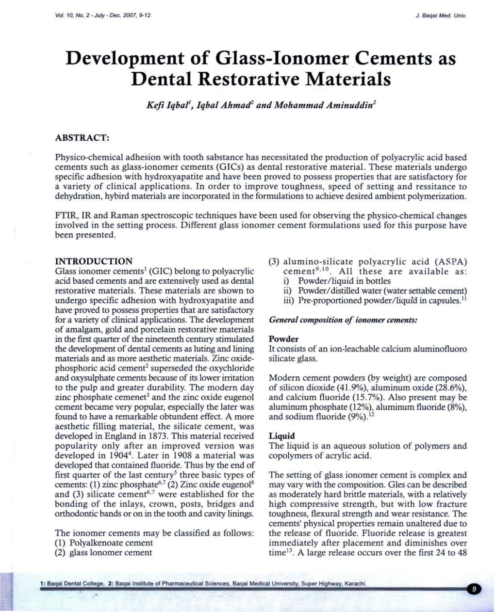 Development of Glass-Ionomercements As Dental Restorative Materials