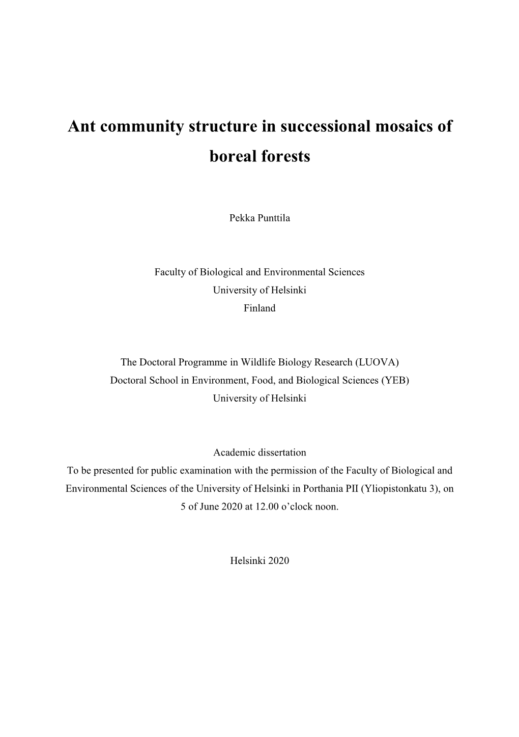 Ant Community Structure in Successional Mosaics of Boreal Forests