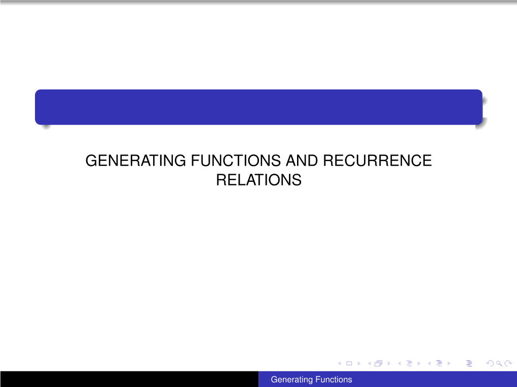 Generating Functions and Recurrence Relations