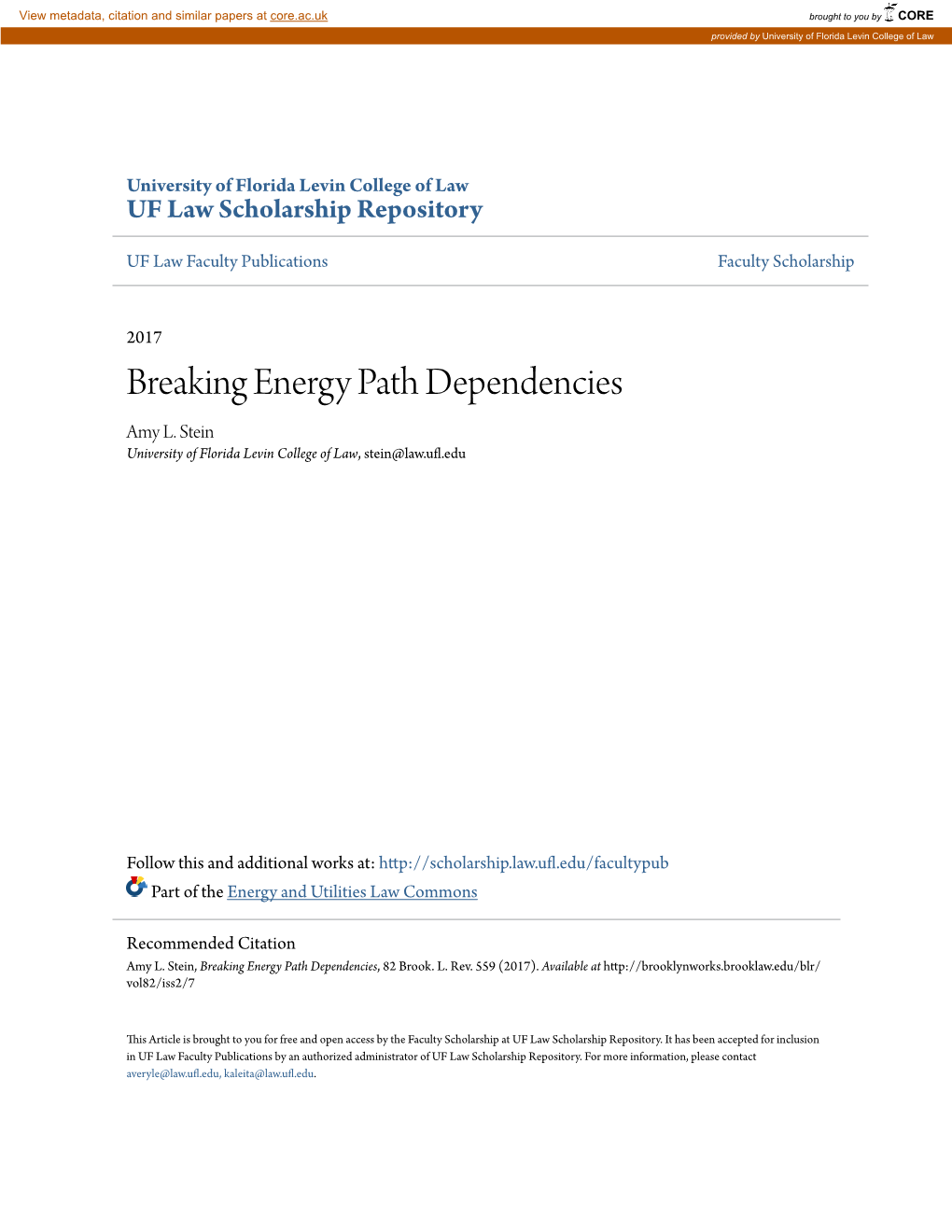 Breaking Energy Path Dependencies Amy L