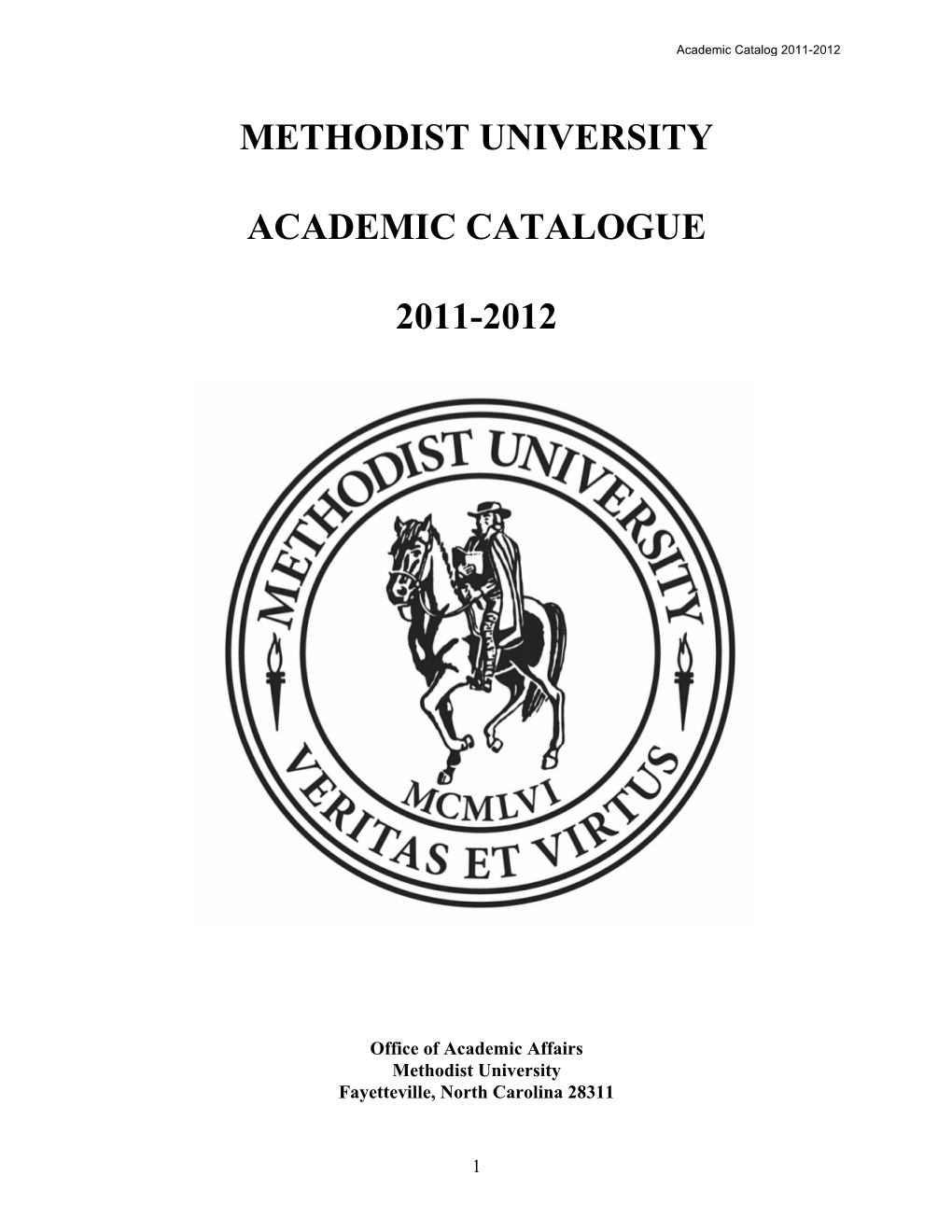 Methodist University Academic Catalogue 2011-2012