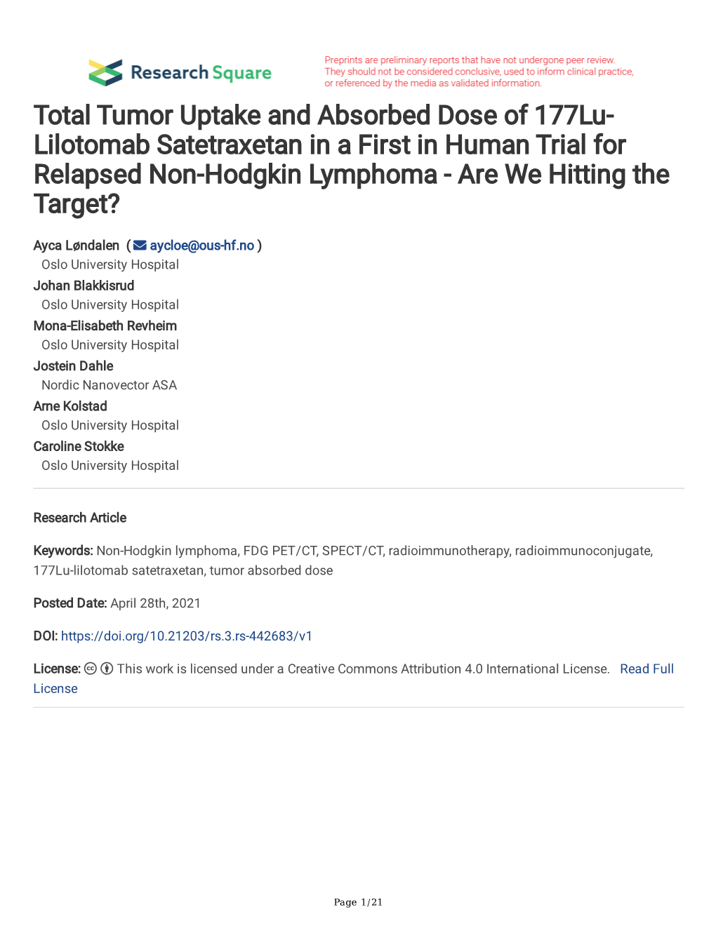 Total Tumor Uptake and Absorbed Dose of 177Lu- Lilotomab Satetraxetan in a First in Human Trial for Relapsed Non-Hodgkin Lymphoma - Are We Hitting the Target?