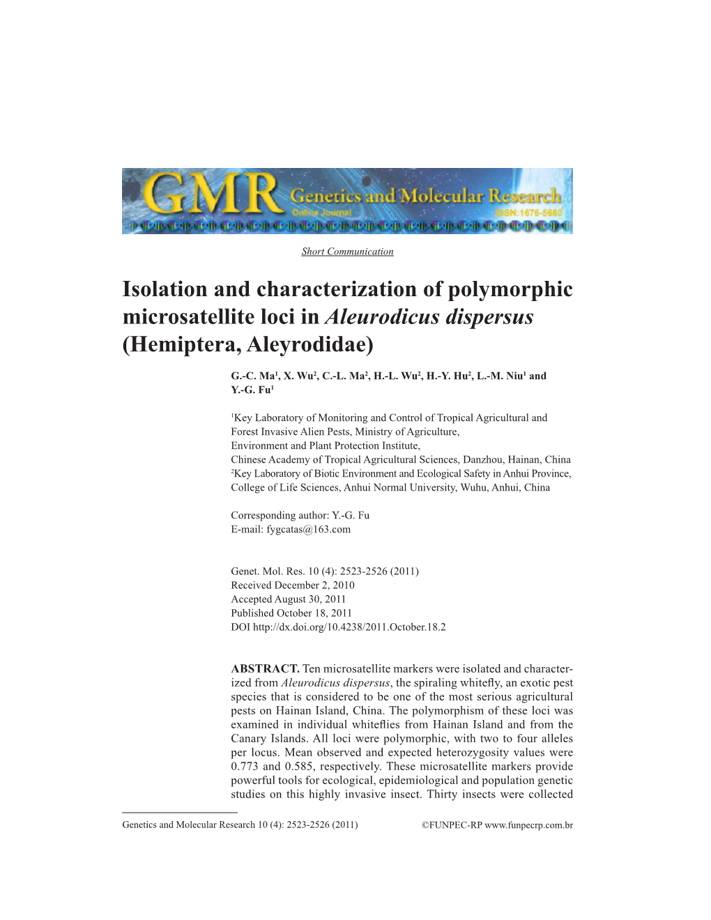 Isolation and Characterization of Polymorphic Microsatellite Loci in Aleurodicus Dispersus (Hemiptera, Aleyrodidae)