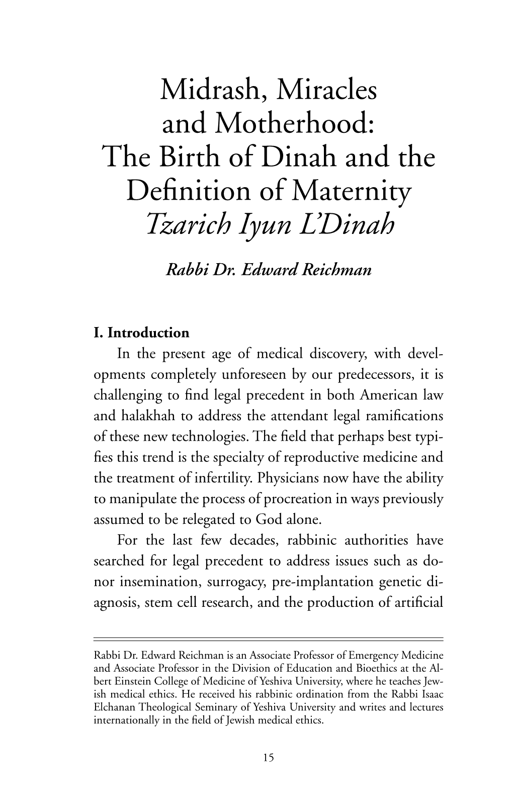 Midrash Miracles and Motherhood the Birth of Dinah and The