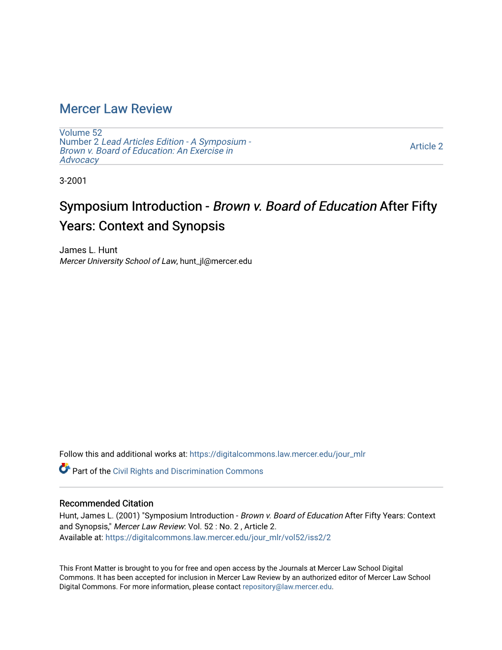 Brown V. Board of Education After Fifty Years: Context and Synopsis