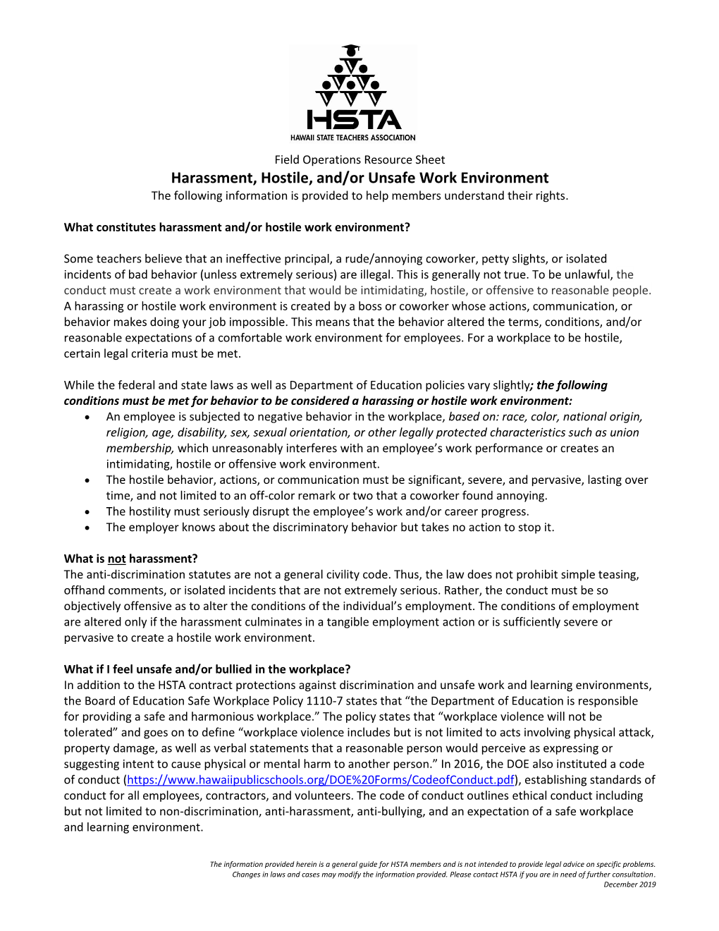 Harassment, Hostile, And/Or Unsafe Work Environment the Following Information Is Provided to Help Members Understand Their Rights