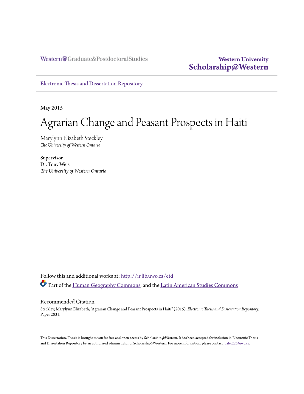 Agrarian Change and Peasant Prospects in Haiti Marylynn Elizabeth Steckley the University of Western Ontario