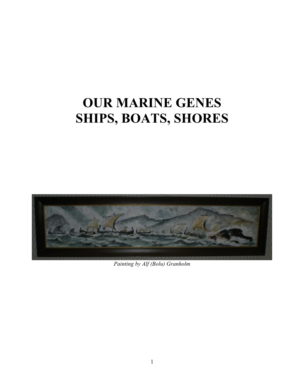 “Our Marine Genes”