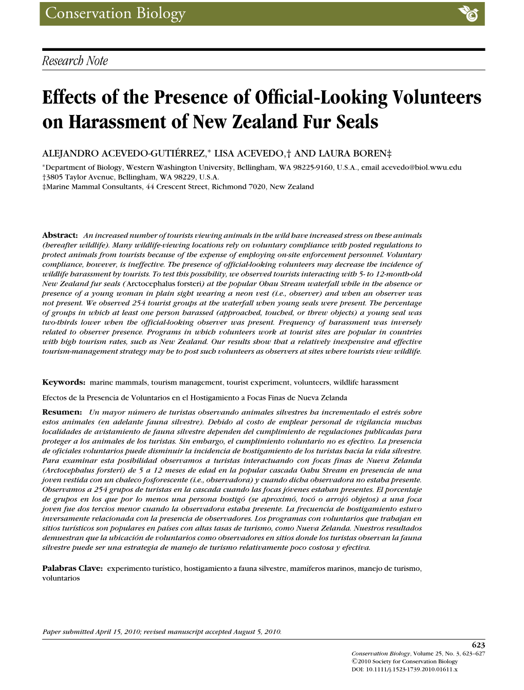 Effects of the Presence of Officiallooking Volunteers On