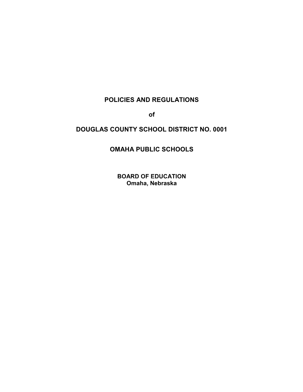 Board Policy Manual (Revised 2014)