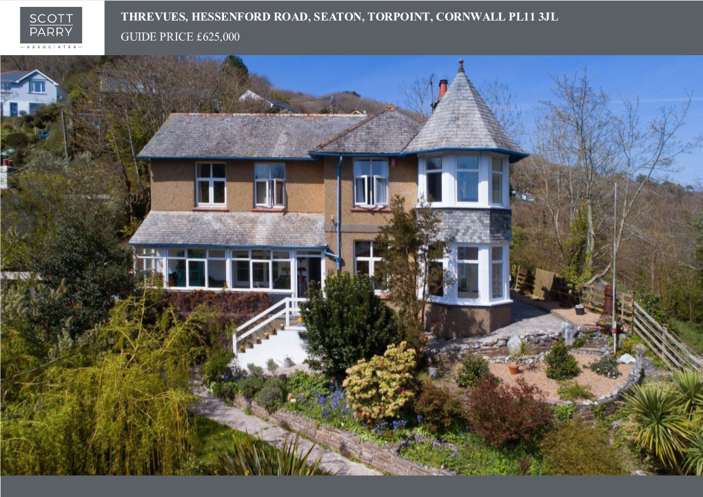 Threvues, Hessenford Road, Seaton, Torpoint, Cornwall Pl11 3Jl Guide Price £625,000