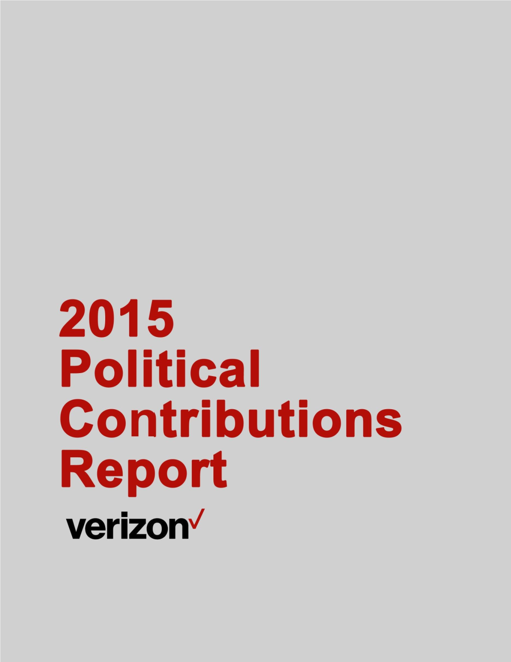 Verizon Political Contributions Report 2015 Year End.Pdf